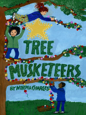cover image of Tree Musketeers